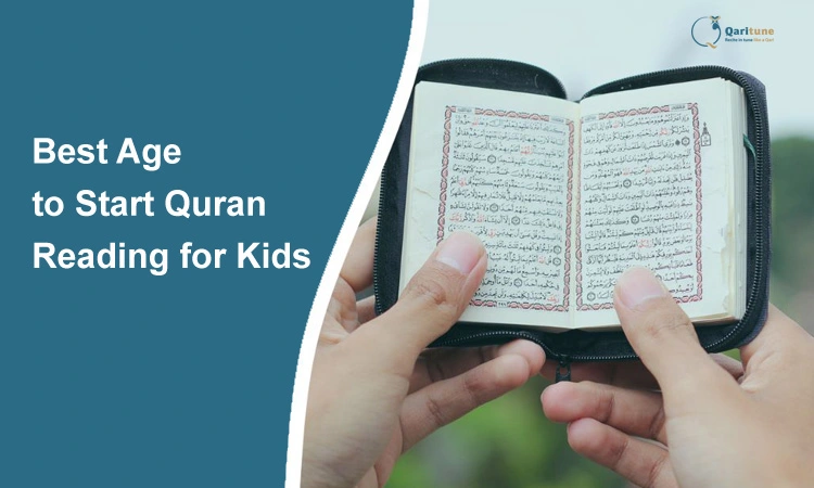 Best Age for learning Quran